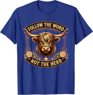 Follow The Word Not The Herd Christian Cow T-Shirt - T-Shirt | Royal