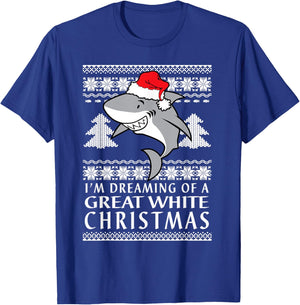 I'm Dreaming Of A Great White Christmas Ugly Holiday T-Shirt - T-Shirt | Royal