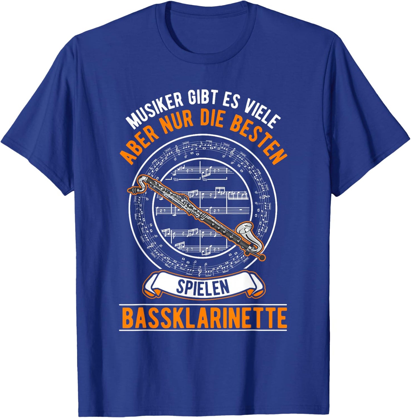 Bassklarinette Spruch T-Shirt - T-Shirt | Royal
