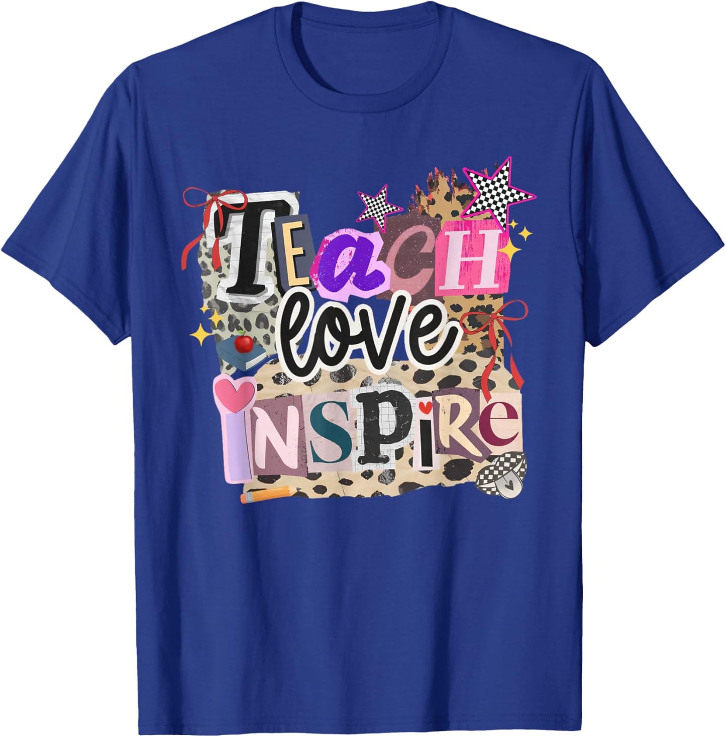 Cute Teach Love and Inspire Men Women Teacher School T-Shirt - T-Shirt | Royal