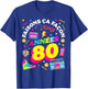 Party 80s Birthday Party 80s Retro Style T-Shirt - T-Shirt | Royal
