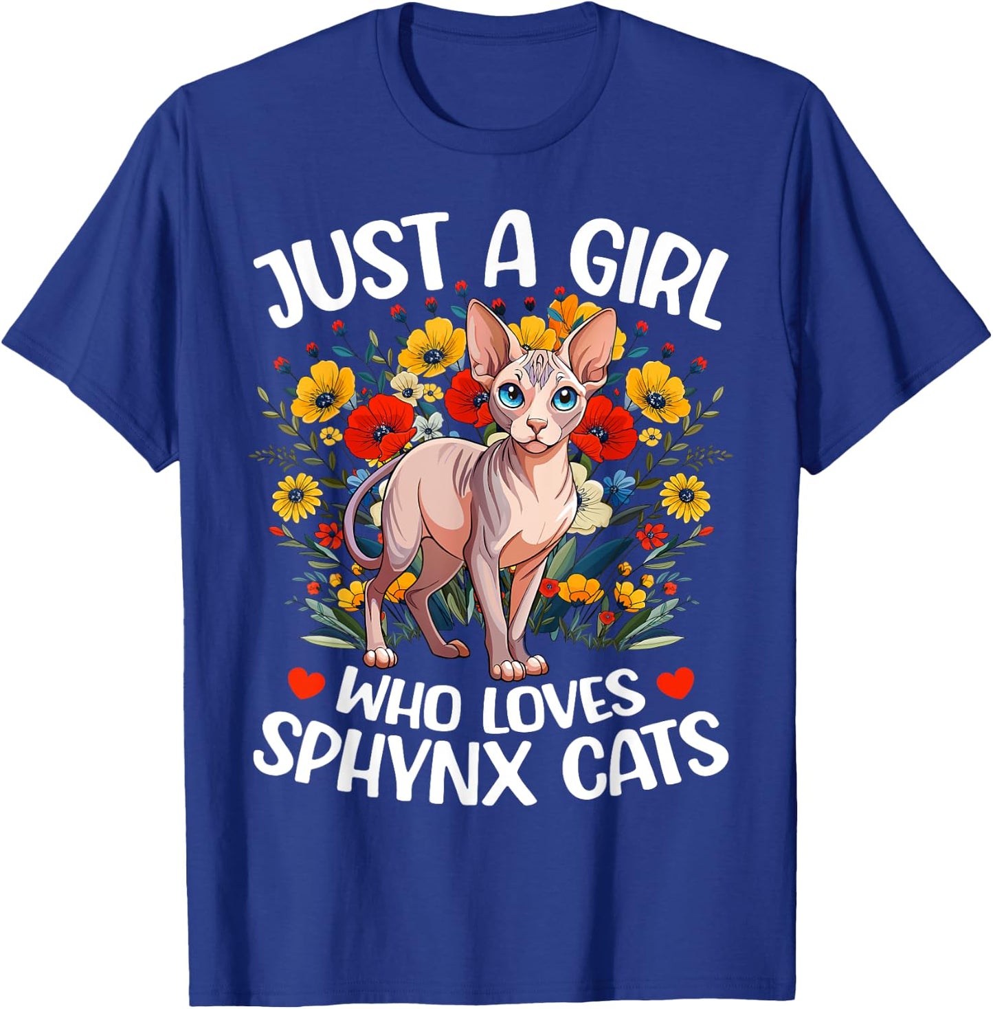 Just A Girl Who Loves Sphynx Cat Aesthetic Flower Sphynx Cat T-Shirt - T-Shirt | Royal