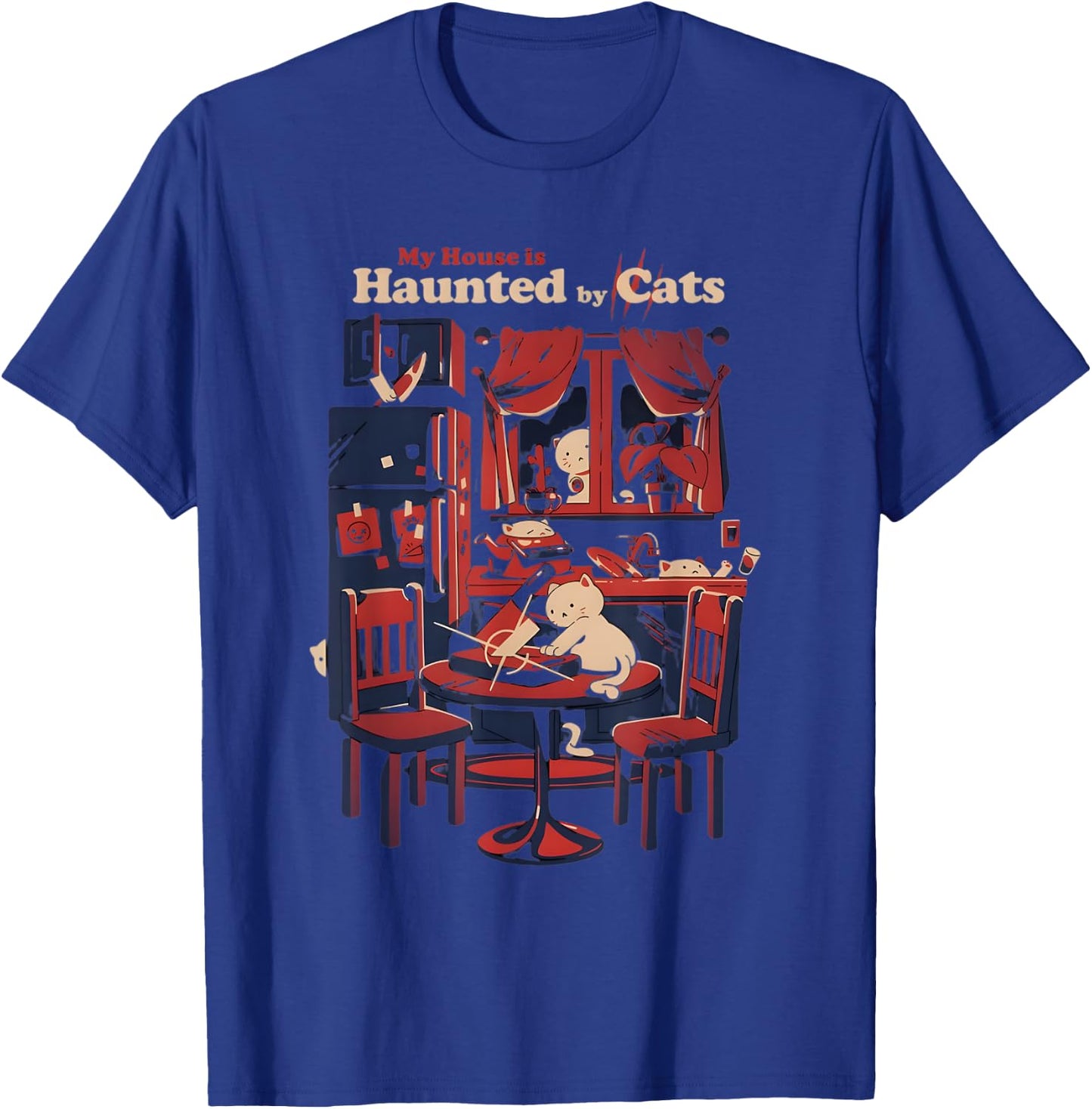 My House Is Haunted By Cats Funny Cat Lover Spooky Halloween T-Shirt - T-Shirt | Royal