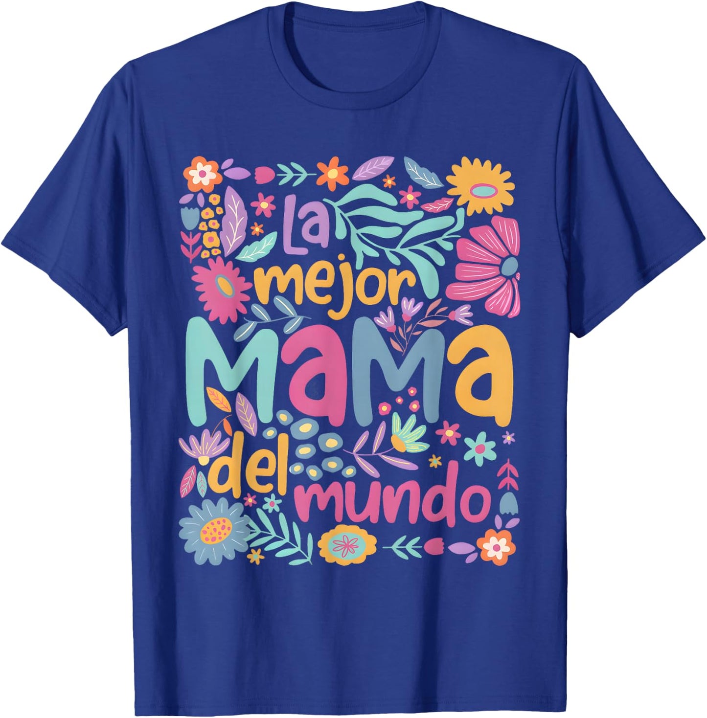 Mother's Day T-Shirt - T-Shirt | Royal