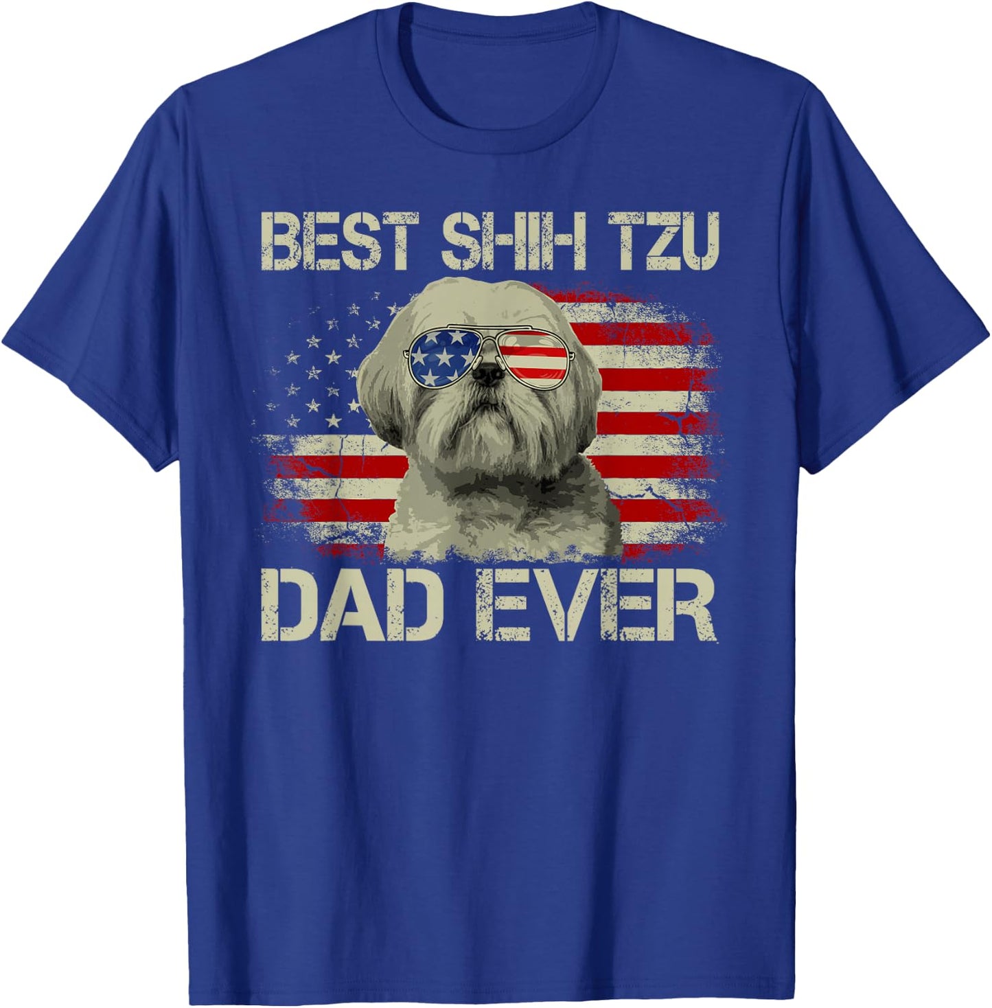 Best Shih Tzu Dad Ever Dog Lover American Flag Gift T-Shirt - T-Shirt | Royal