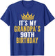 It's My Grandpa's 90th Birthday 90 Years Old Men T-Shirt - T-Shirt | Royal