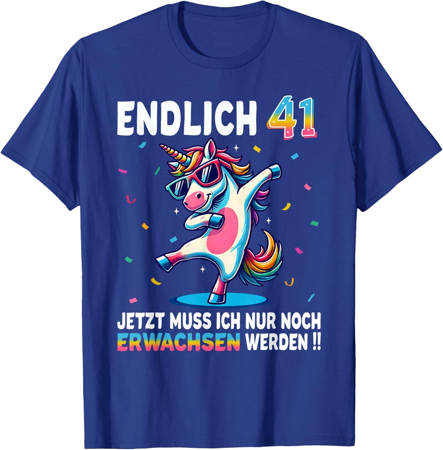 41st Birthday Gifts Woman Man Party Outfit Unicorn , black T-Shirt - T-Shirt | Royal