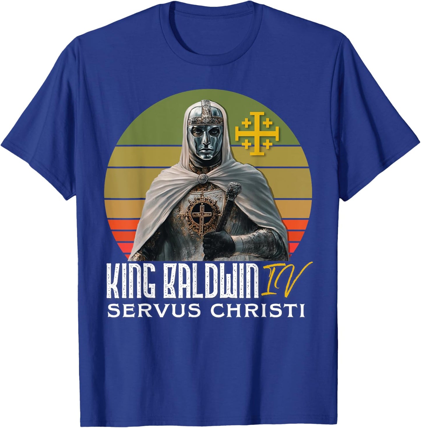 King Baldwin IV Jerusalem Cross Catholic T-Shirt - T-Shirt | Royal