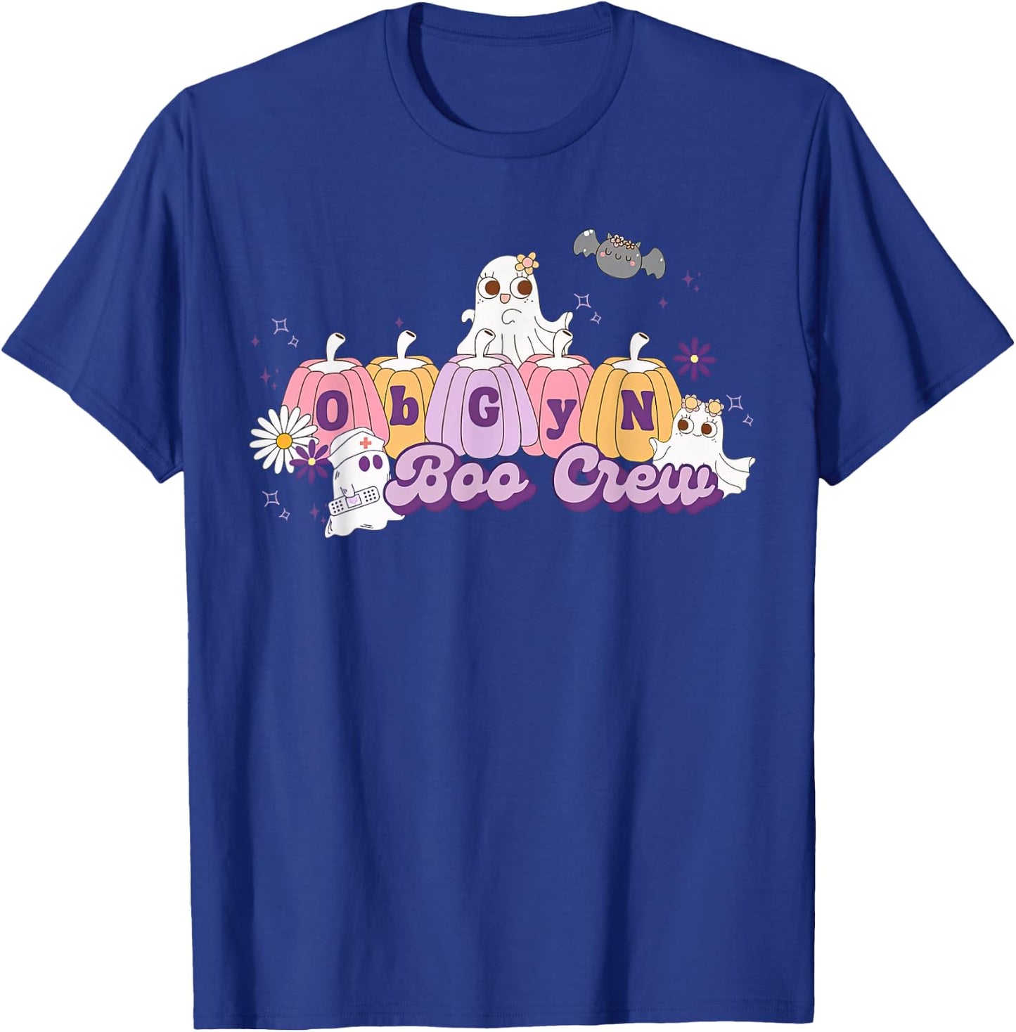 OBGYN Boo Crew Pumpkin Ghost Obstetrician Nurse Halloween T-Shirt - T-Shirt | Royal