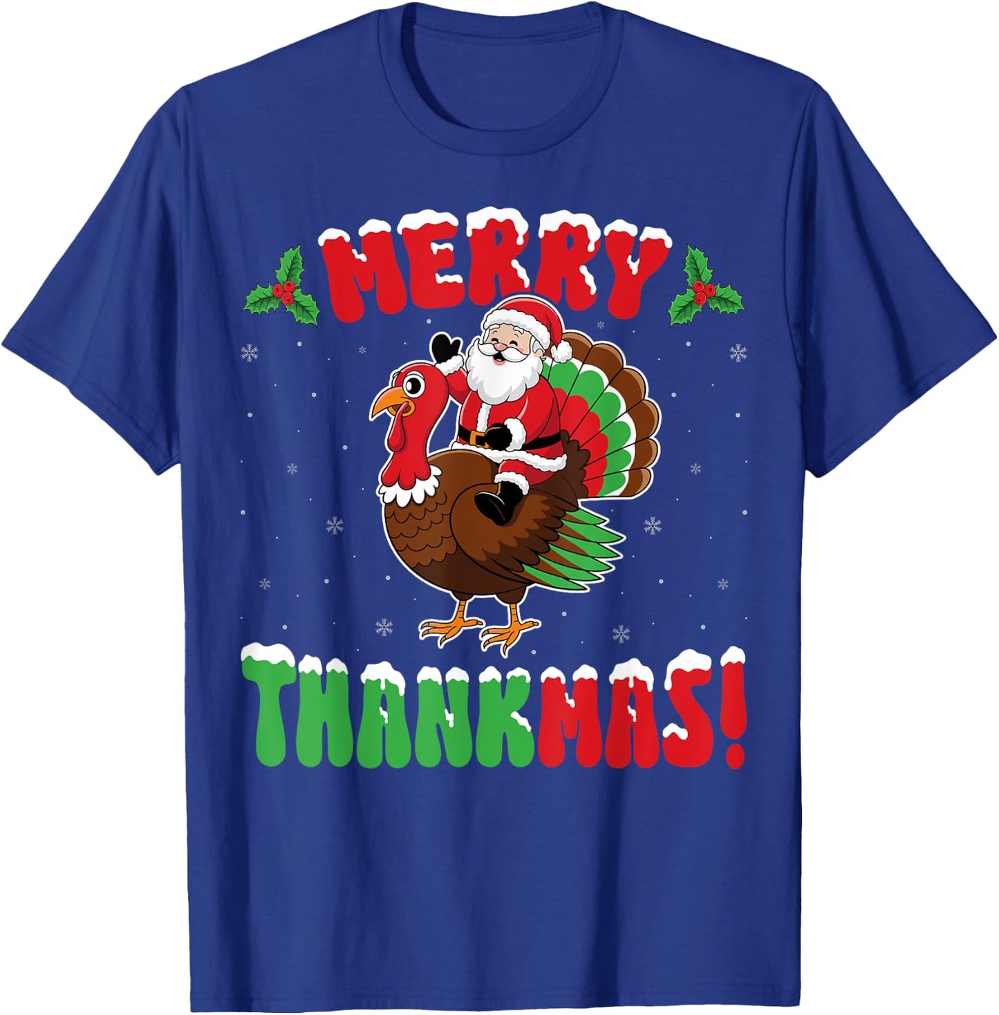 Merry Thanksmas - Turkey Lover Santa Xmas Party Christmas T-Shirt - T-Shirt | Royal