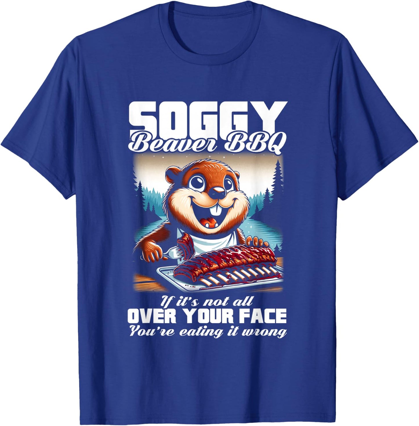 Graphic Soggy Beavers Awesome Animals Outfits For Lovers BBQ T-Shirt - T-Shirt | Royal