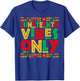 Juneteenth Vibes Only 1865 Retro African Pride Men T-Shirt - T-Shirt | Royal