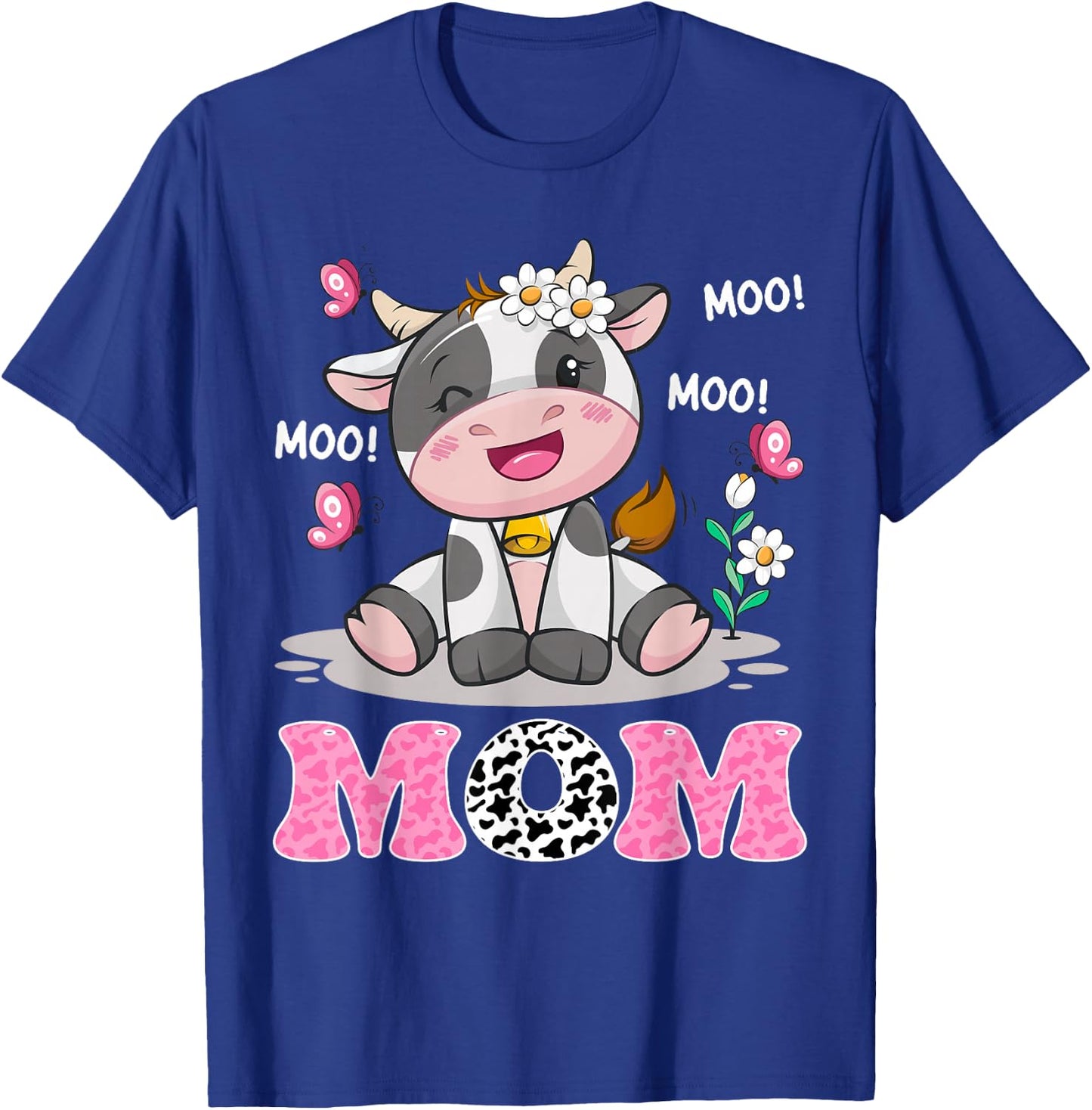 Mom Cute Cow Moo Moo Farmer Birthday Family Matching T-Shirt - T-Shirt | Royal