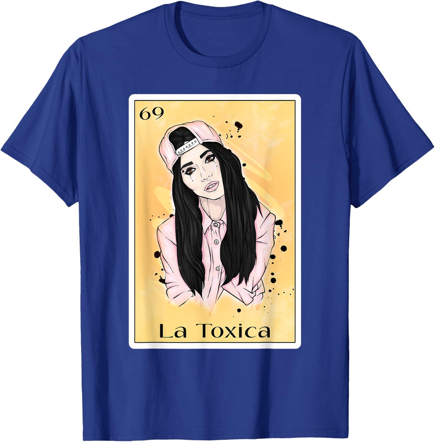 Funny Cool Spanish-Mexican Bingo Gift Toxica - La Toxica T-Shirt - T-Shirt | Royal