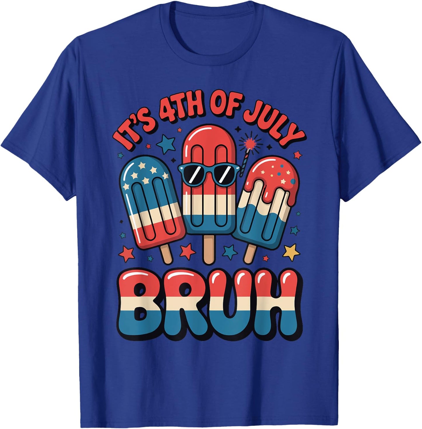 Bruh 4th of July Funny Toddler Teen Boy USA Flag Popsicle T-Shirt - T-Shirt | Royal