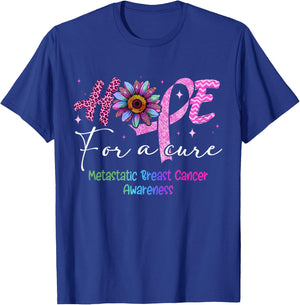 Hope For A Cure Metastatic Breast Cancer Awareness T-Shirt - T-Shirt | Royal