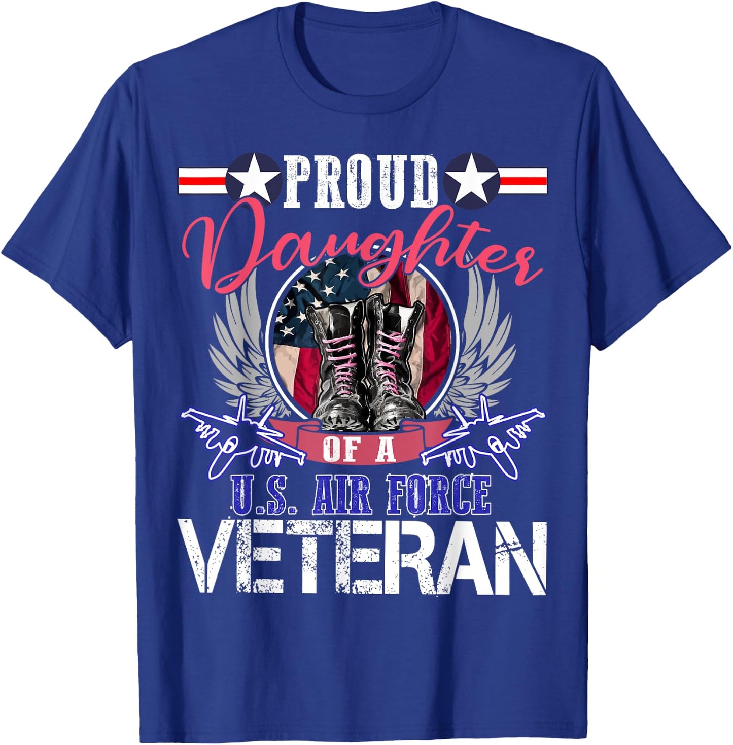 Vintage Proud Daughter Of A U.S. Air Force Veteran Gift T-Shirt - T-Shirt | Royal