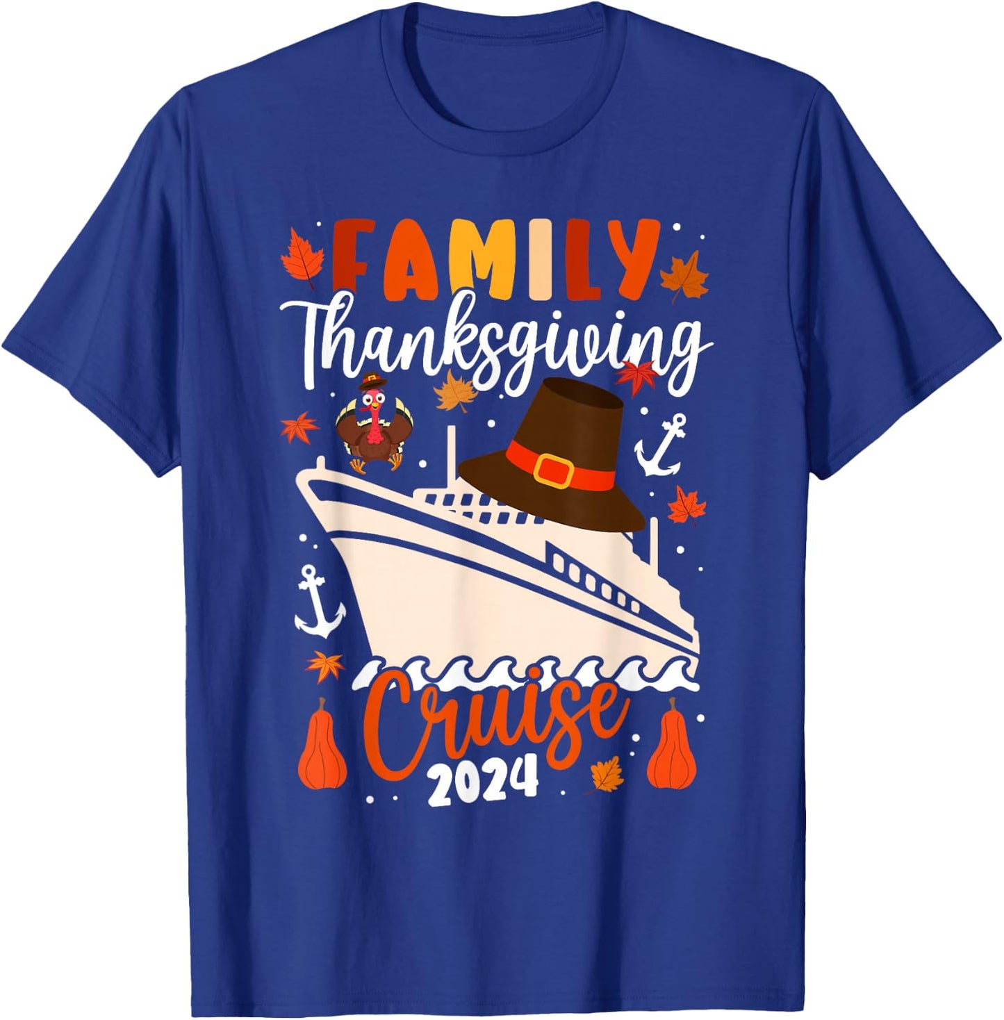 Family Thanksgiving Cruise 2024 Autumn Cruise Squad Matching T-Shirt - T-Shirt | Royal