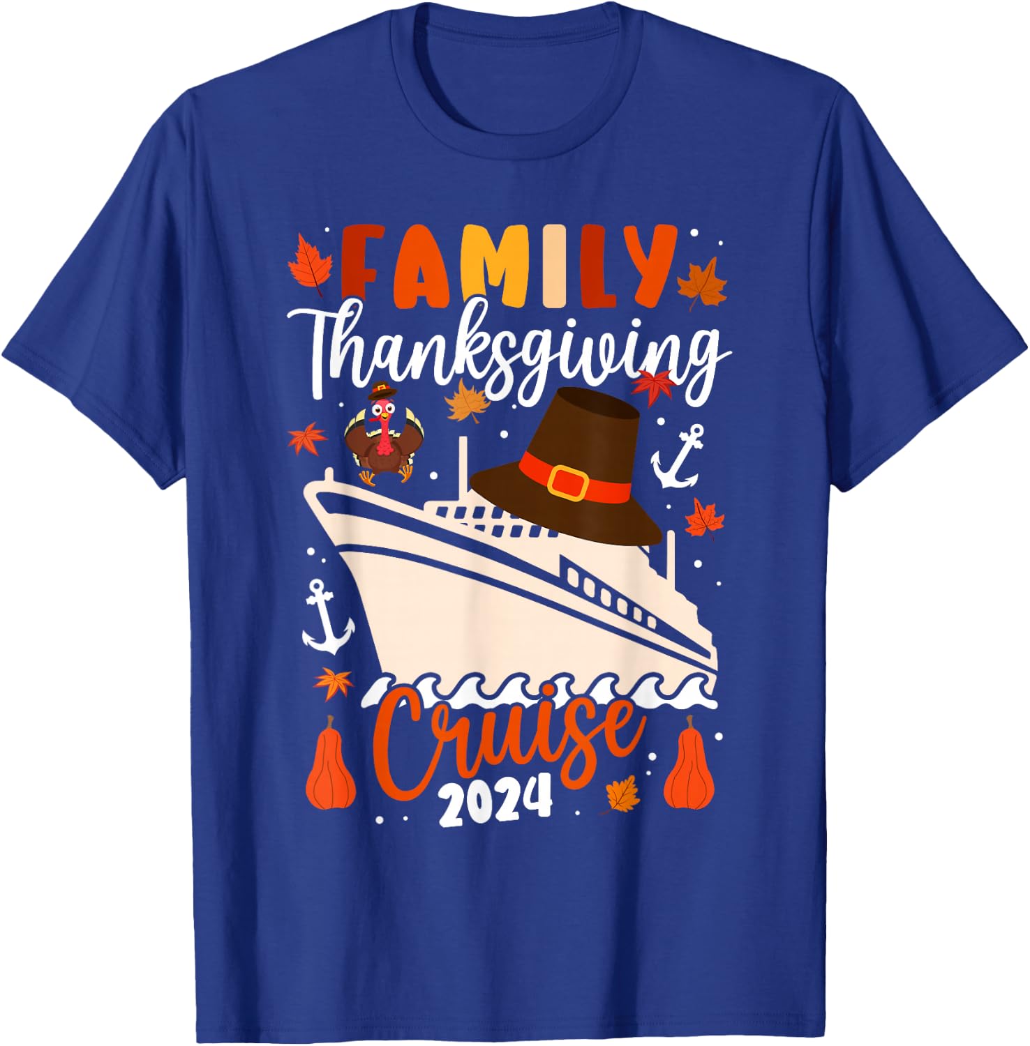 Family Thanksgiving Cruise 2024 Autumn Cruise Squad Matching T-Shirt - T-Shirt | Royal