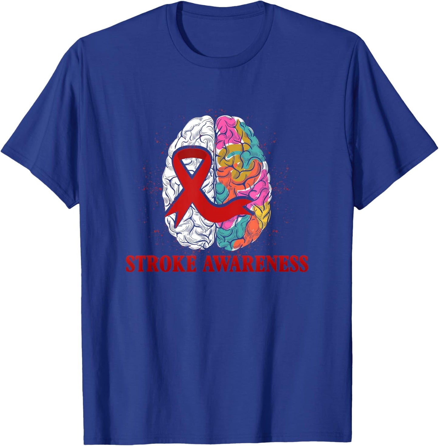 Stroke Awareness Red Ribbon Colorful Brain Stroke Prevention T-Shirt - T-Shirt | Royal