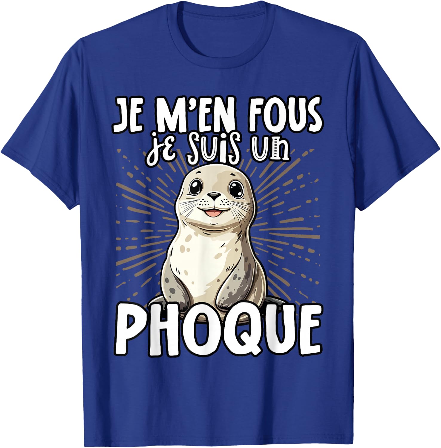 Je M'en Fous Je Suis Un Seal Cute , Black, S T-Shirt - T-Shirt | Royal