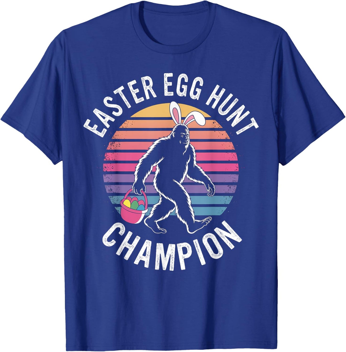Easter Egg Hunt Champion Funny Bigfoot Bunny Eggs Easter Day T-Shirt - T-Shirt | Royal