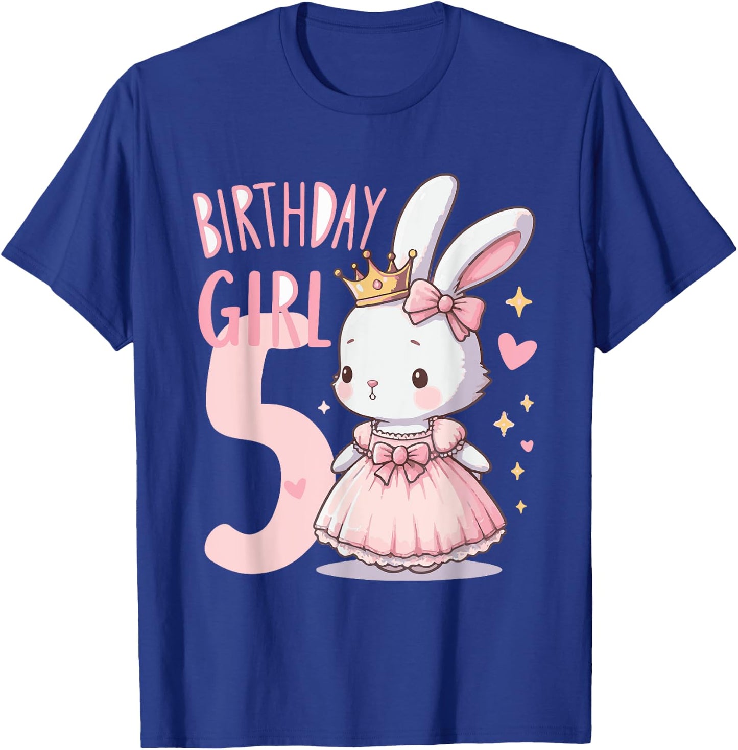 Rabbit Princess Children's Birthday 5 Years Girl Pink T-Shirt - T-Shirt | Royal