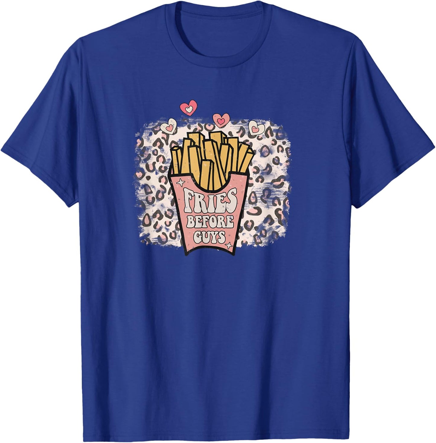 Fries Before Guys Retro Valentine Galentines Leopardenmuster T-Shirt - T-Shirt | Royal