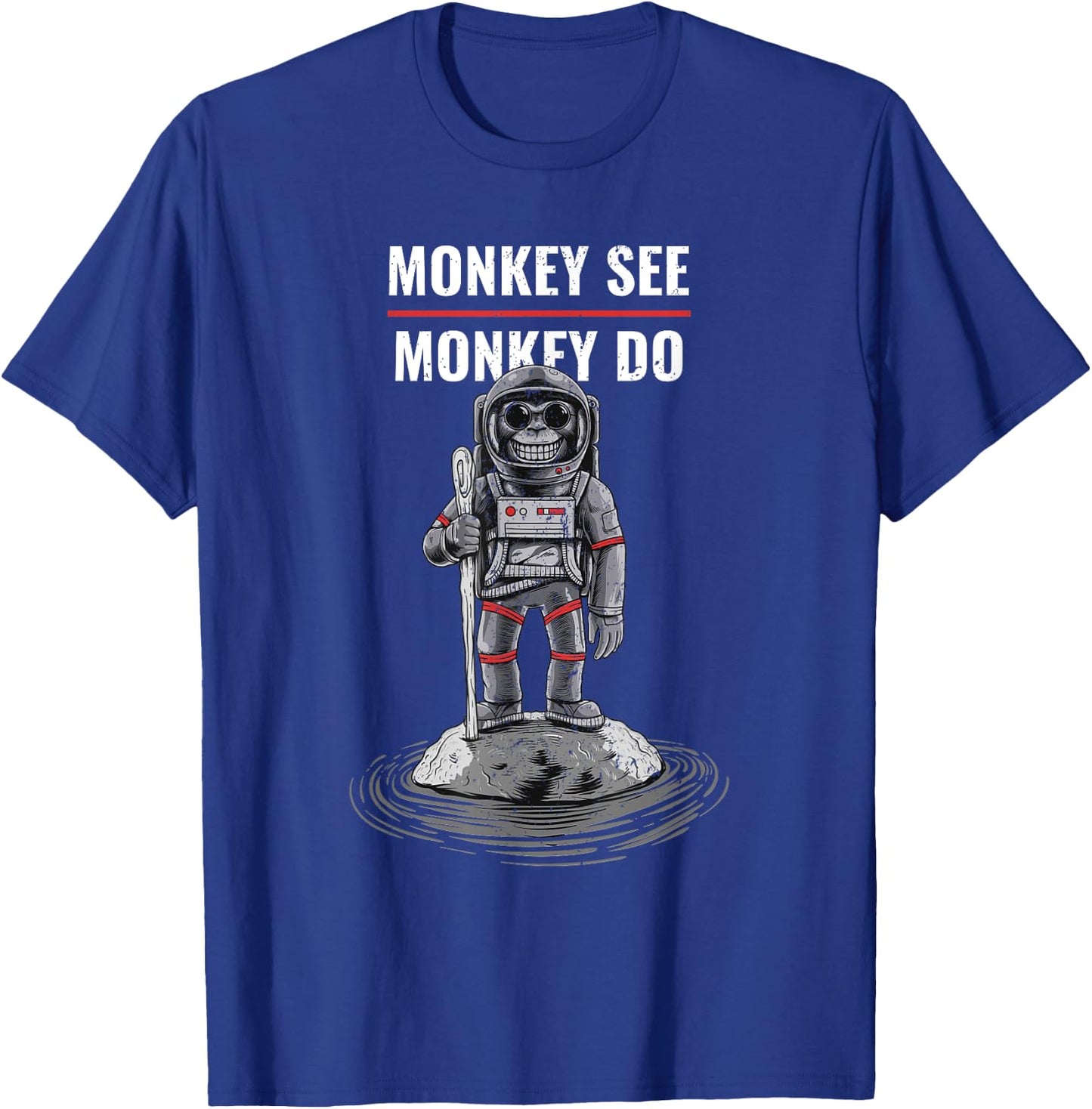 Bad Choices Make Good Stories -Adults Monkey See Monkey Do (Funny) T-Shirt - T-Shirt | Royal