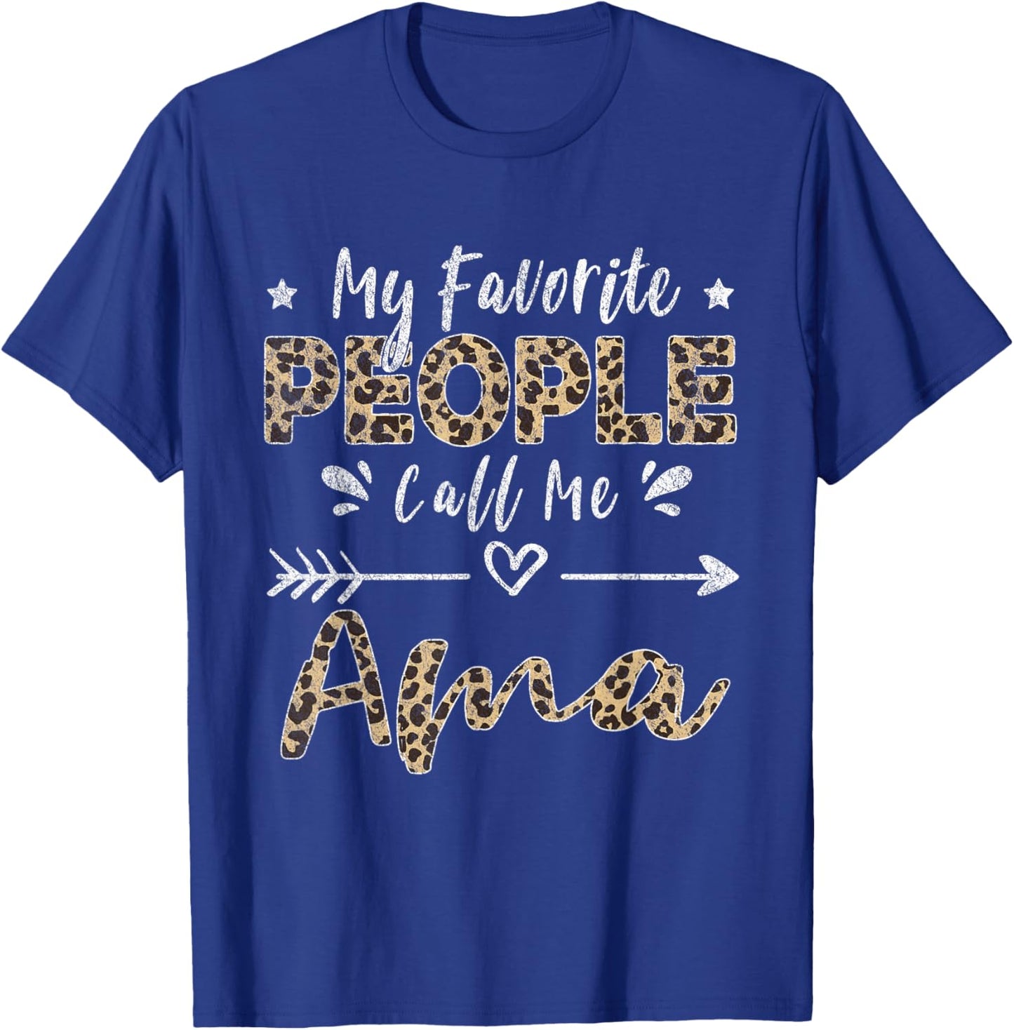 My Favorite People Call Me Ama Leopard T-Shirt - T-Shirt | Royal