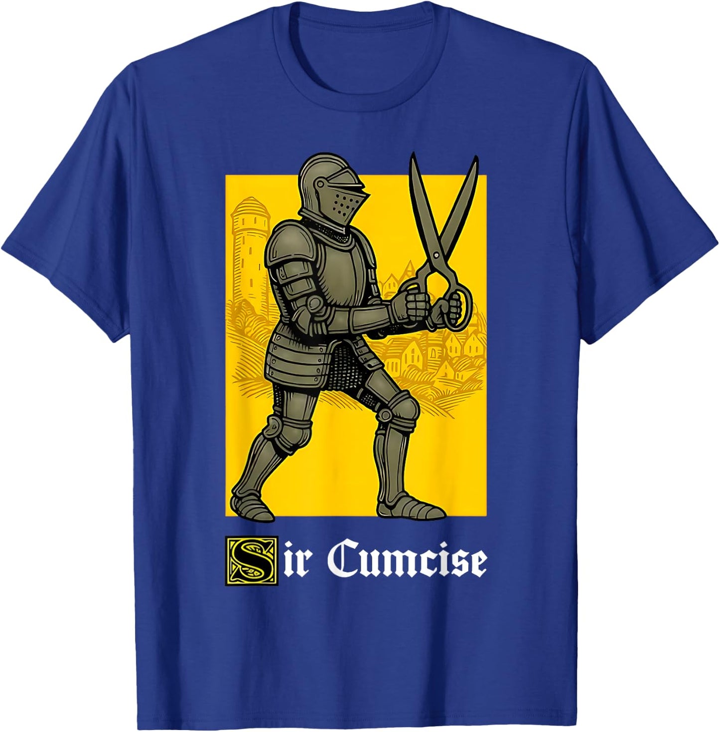 Sir Cumcise Funny Knight Pun Meme Medieval Art Boys Men T-Shirt - T-Shirt | Royal