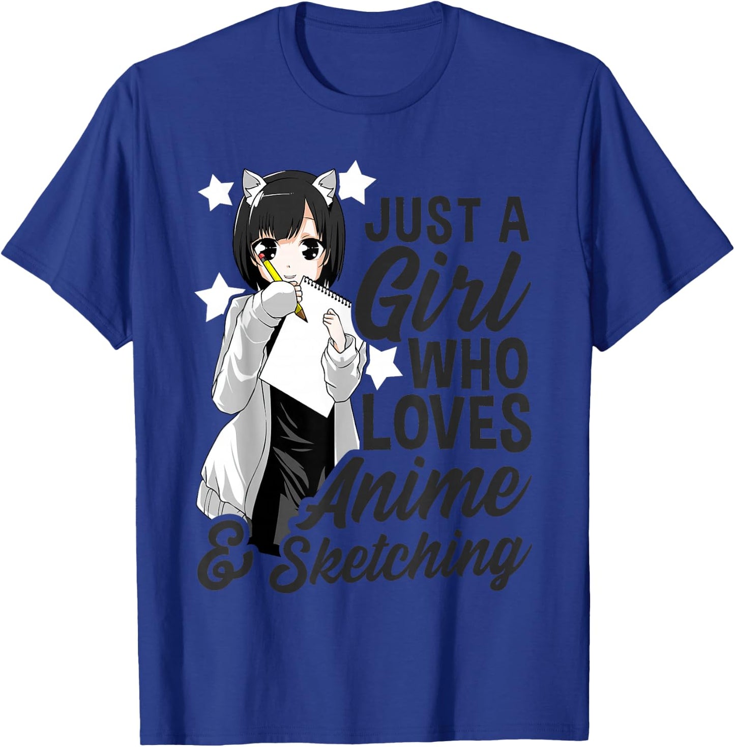 Just a Girl Who Loves Anime and Sketching Drawing T-Shirt - T-Shirt | Royal