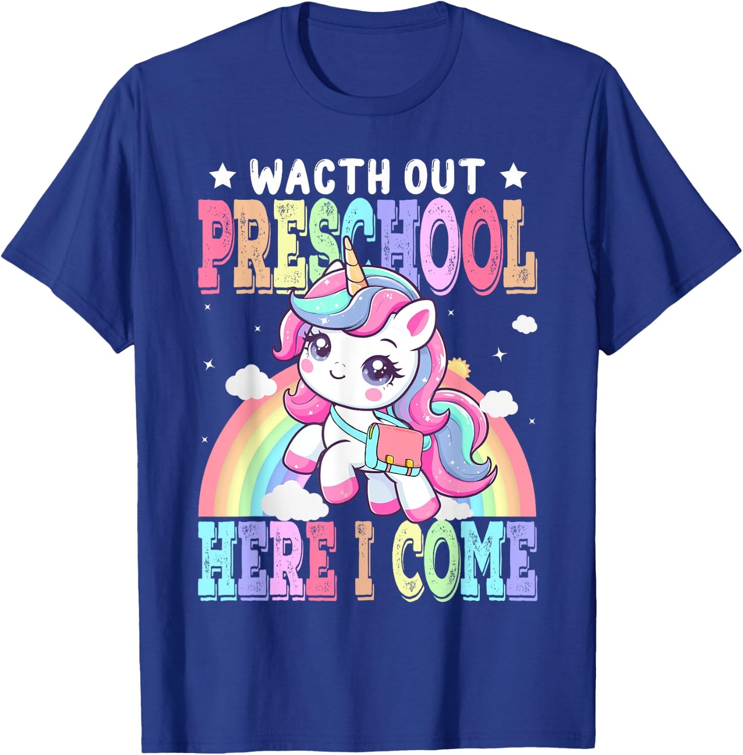Watch Out Preschool Here I Come Unicorn Back To School T-Shirt - T-Shirt | Royal