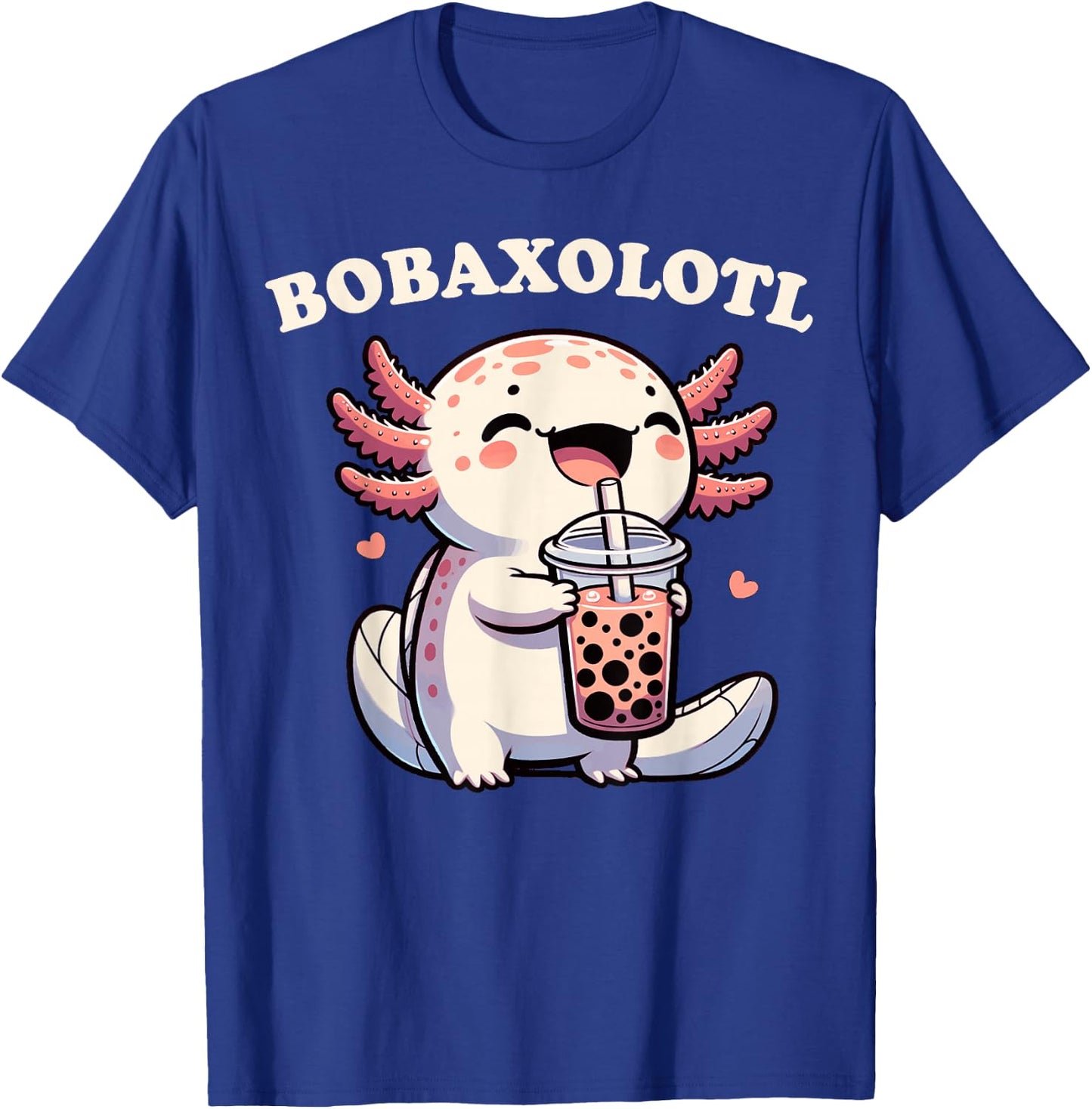 Axolotl Boba Tea Bubble Tea Milk Tea Anime Axolotl Funny T-Shirt - T-Shirt | Royal