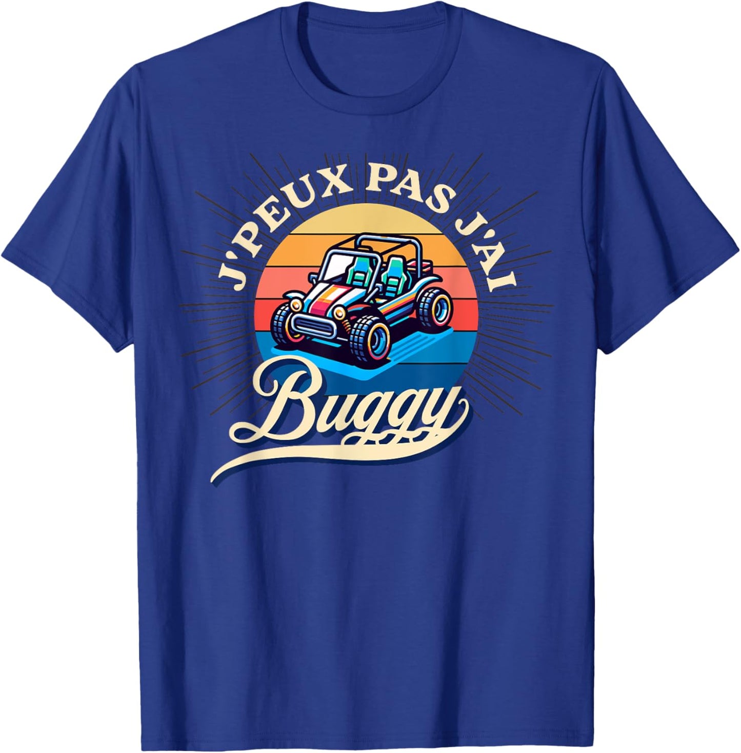 Je peux pas j'ai buggy humour buggy cadeau Custom , Black, S T-Shirt - T-Shirt | Royal