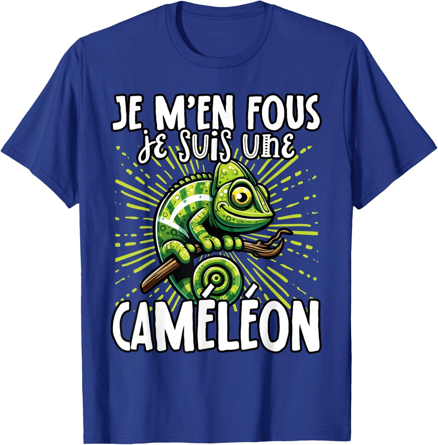 Je M'en Fous Je Suis Une Cameleon - Cute Chameleon , Black, S T-Shirt - T-Shirt | Royal