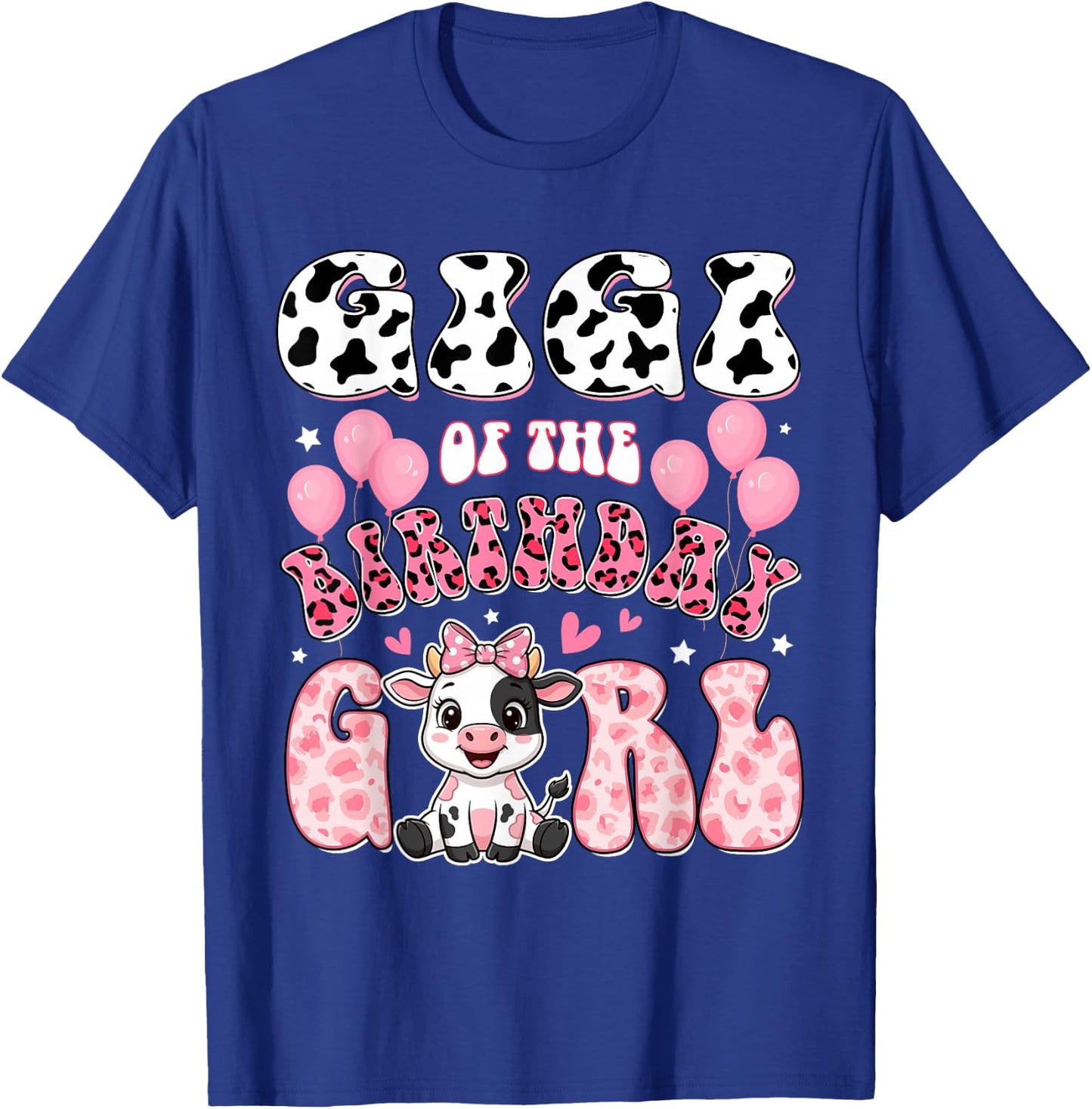 Gigi of The Birthday Girl Cow Farm Family 1St Birthday T-Shirt - T-Shirt | Royal
