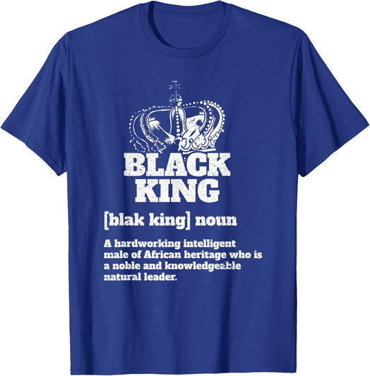 Black King Definition African American Pride Black History T-Shirt - T-Shirt | Royal