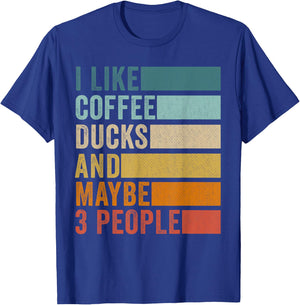 I Like Coffee Ducks & Maybe 3 People Vintage Retro T-Shirt - T-Shirt | Royal