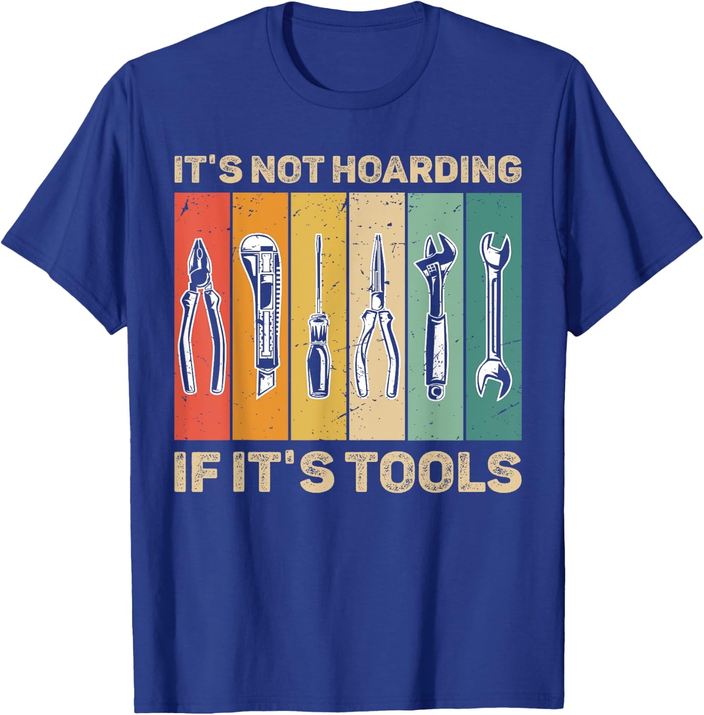 Handyman Vintage US Flag It's Not Hoarding If It's Tools T-Shirt - T-Shirt | Royal