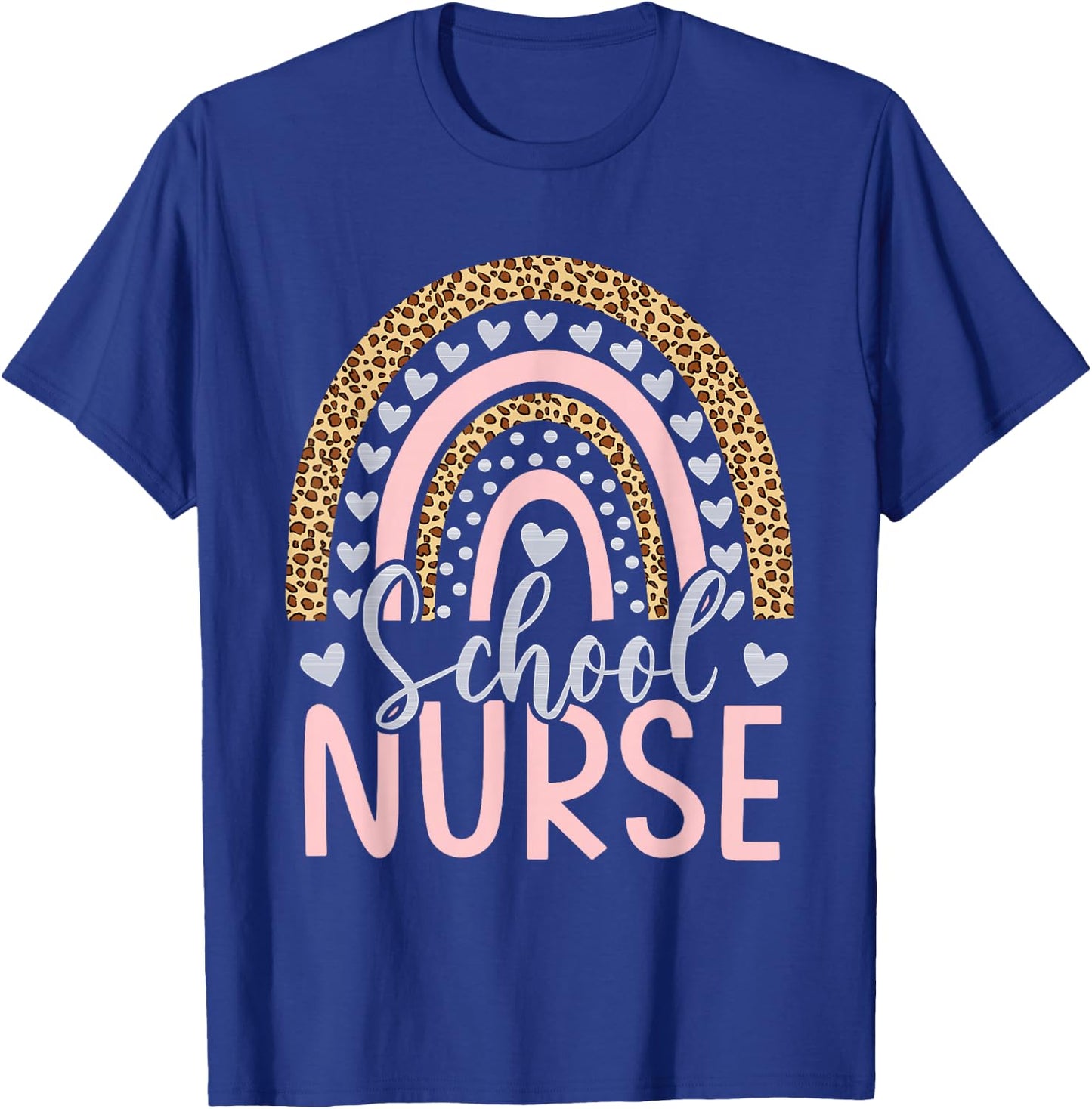 School Nurse Rainbow Leopard Appreciation Nursing T-Shirt - T-Shirt | Royal