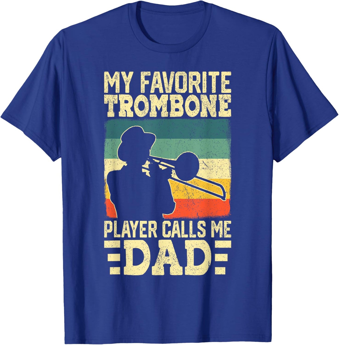 Funny Trombone Design Dad Musician Trombone T-Shirt - T-Shirt | Royal