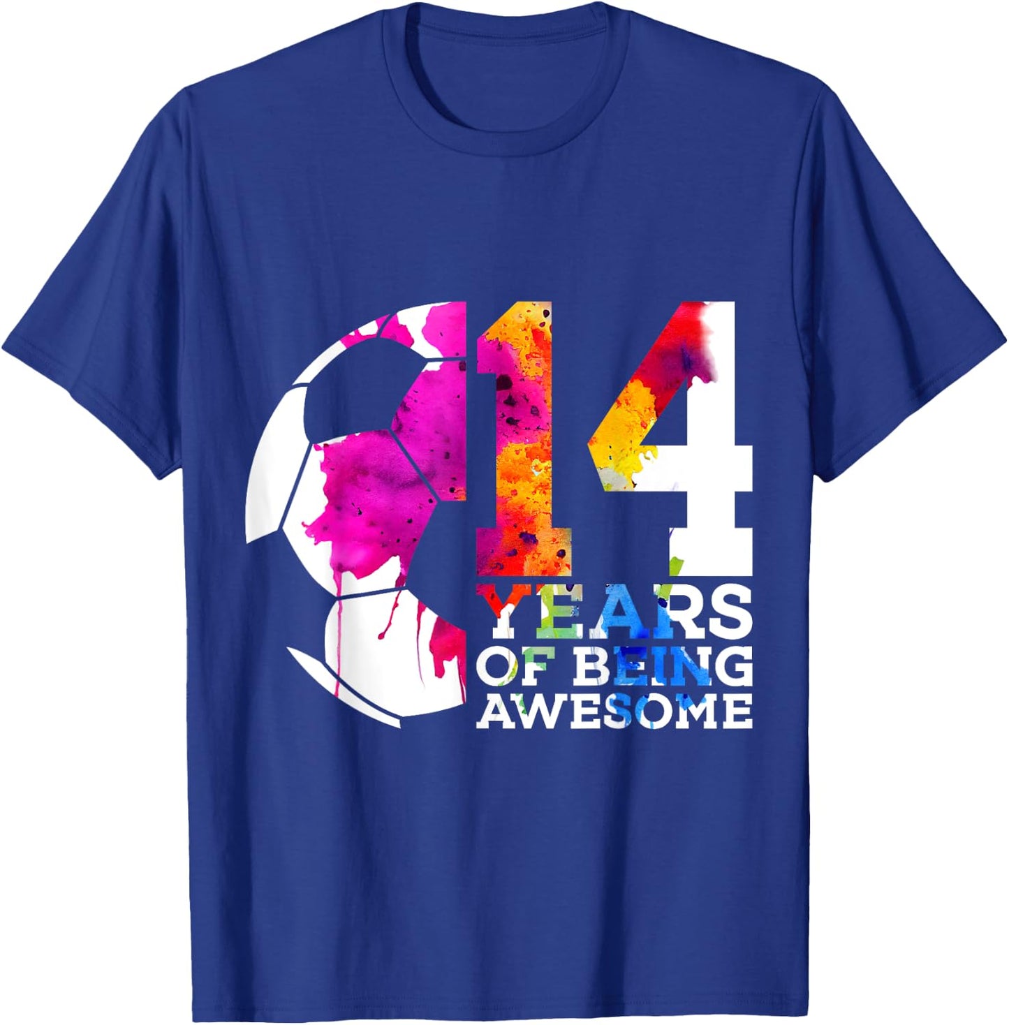 14 Years of Being Awesome Soccer 14th Birthday T-Shirt - T-Shirt | Royal