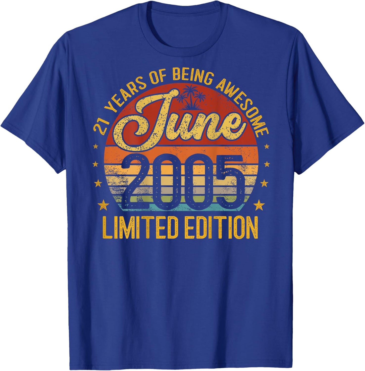 (ON Back) Retro Vintage June 2005 21-Year-Old 21st Birthday T-Shirt - T-Shirt | Royal
