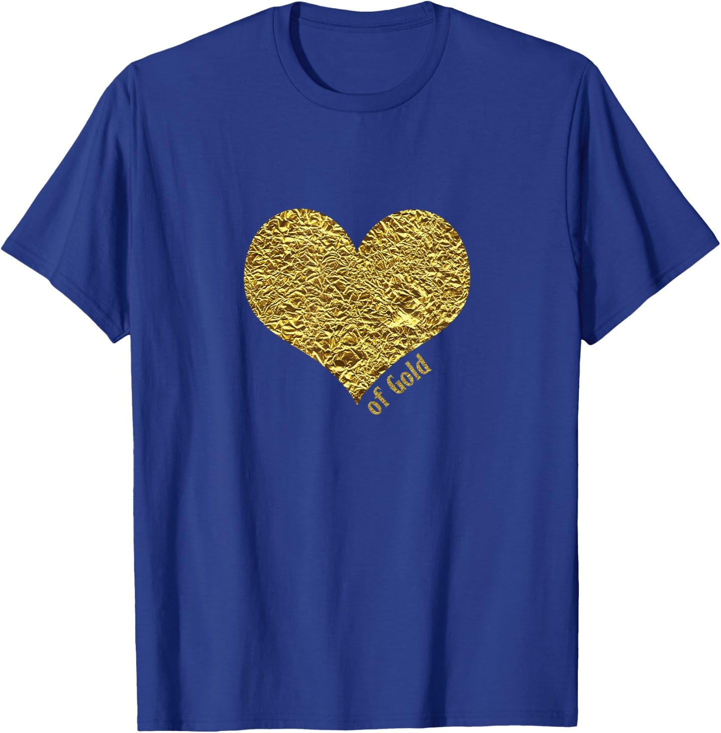 Heart of Gold Gift , Women and Children T-Shirt - T-Shirt | Royal