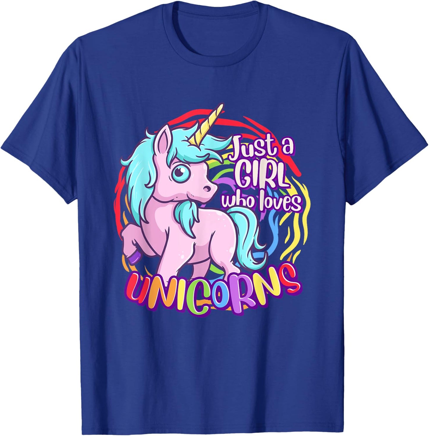 Cute Unicorn Just A Girl Who Loves Unicorn T-Shirt - T-Shirt | Royal