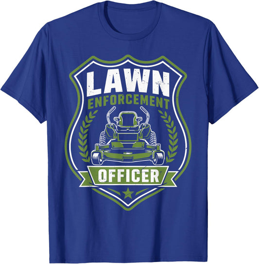 Zero Turn Mowing Lawn Enforcement Officer Funny Mower Dad T-Shirt - T-Shirt | Royal