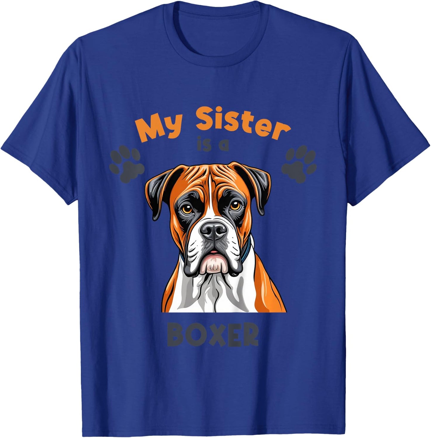 My Sister Is A Boxer Cute Dog Breed Kids T-Shirt - T-Shirt | Royal