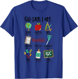 God Says I Am Teacher T-Shirt - T-Shirt | Royal