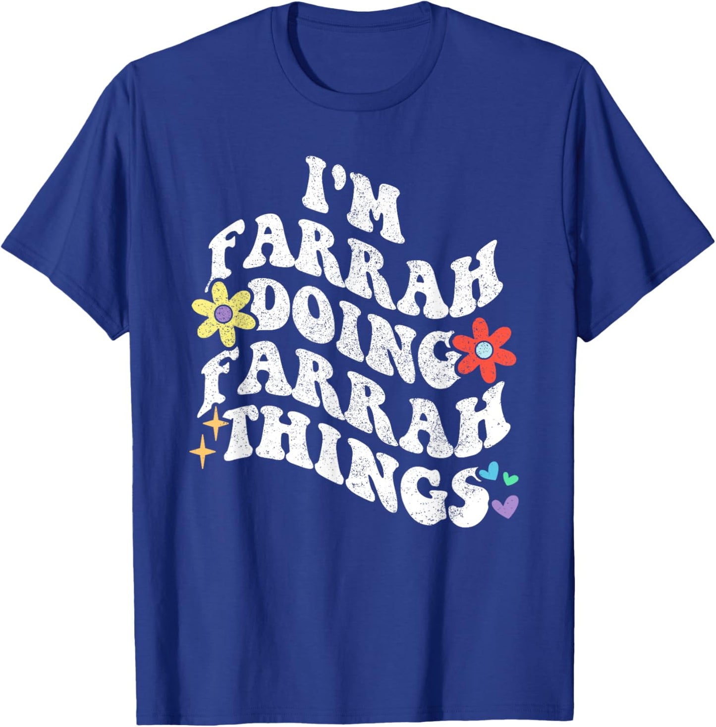 Retro Groovy Im FARRAH Doing FARRAH Things Funny Mother's T-Shirt - T-Shirt | Royal